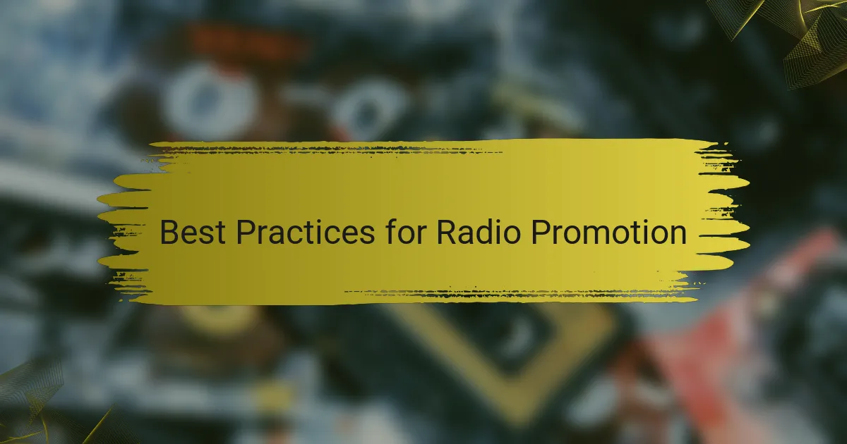 Best Practices for Radio Promotion