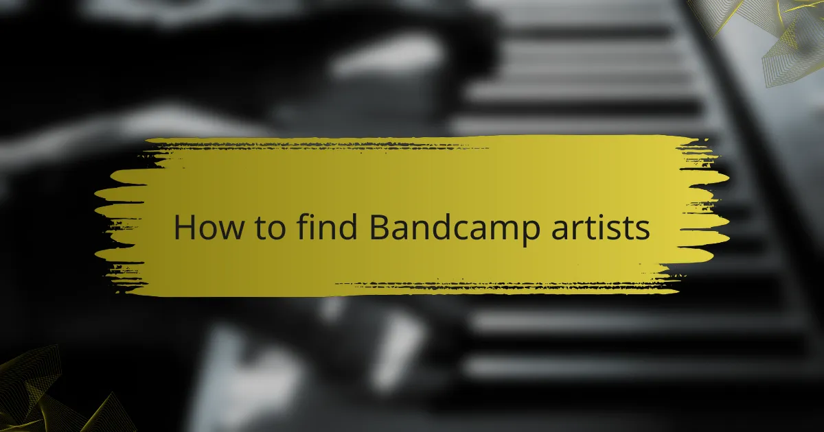 How to find Bandcamp artists