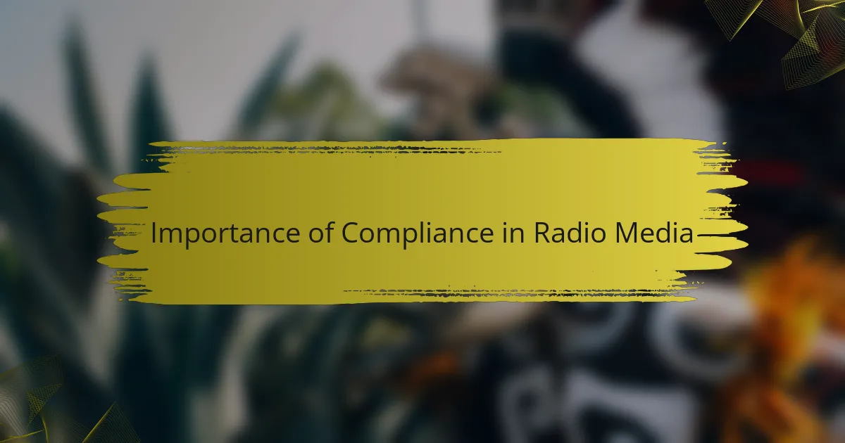 Importance of Compliance in Radio Media