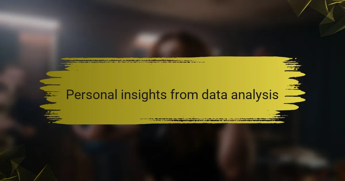 Personal insights from data analysis
